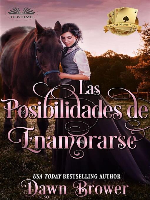 Title details for Las Posibilidades De Enamorarse by Dawn Brower - Available
